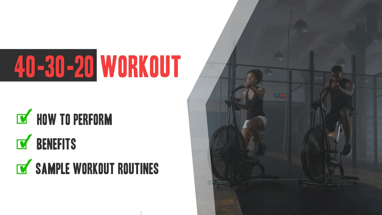 The 40-30-20 Workout: How This Training Method Works