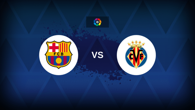 Barcelona vs Villarreal: Squads, Stats and Preview
