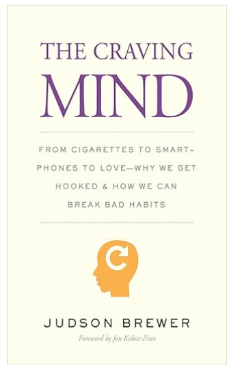 The Craving Mind - BionicOldGuy