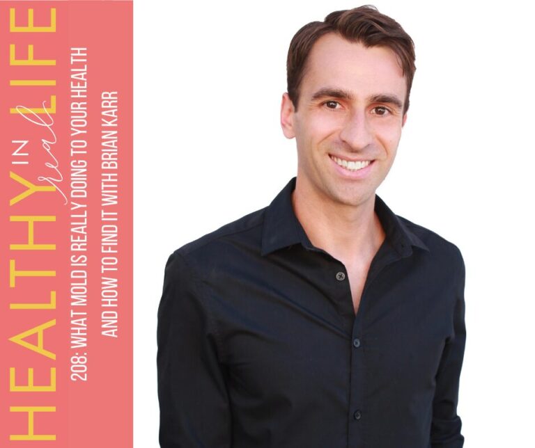 208: What Mold Really Does to Your Health and How to Find It with Brian Carr